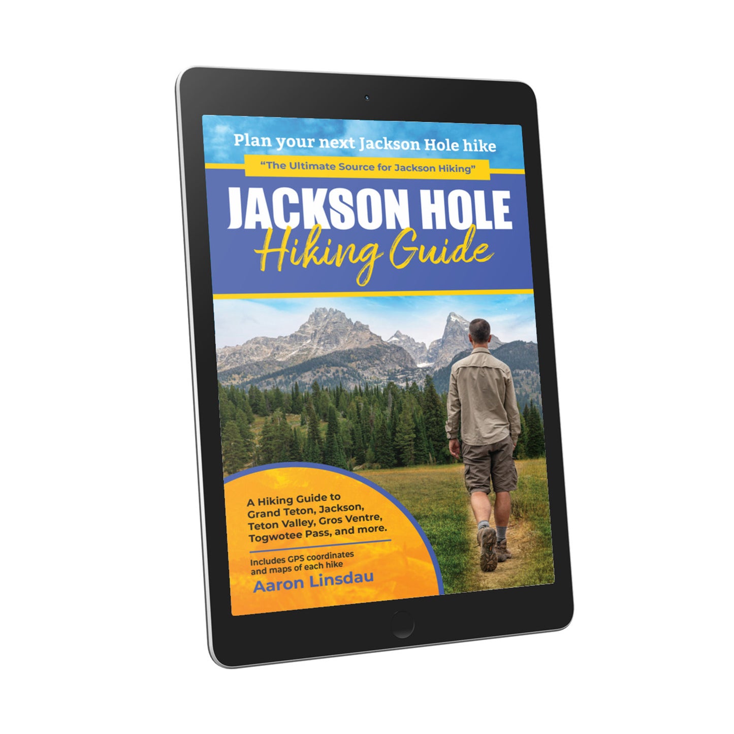 Jackson Hole Hiking Guide - Ebook