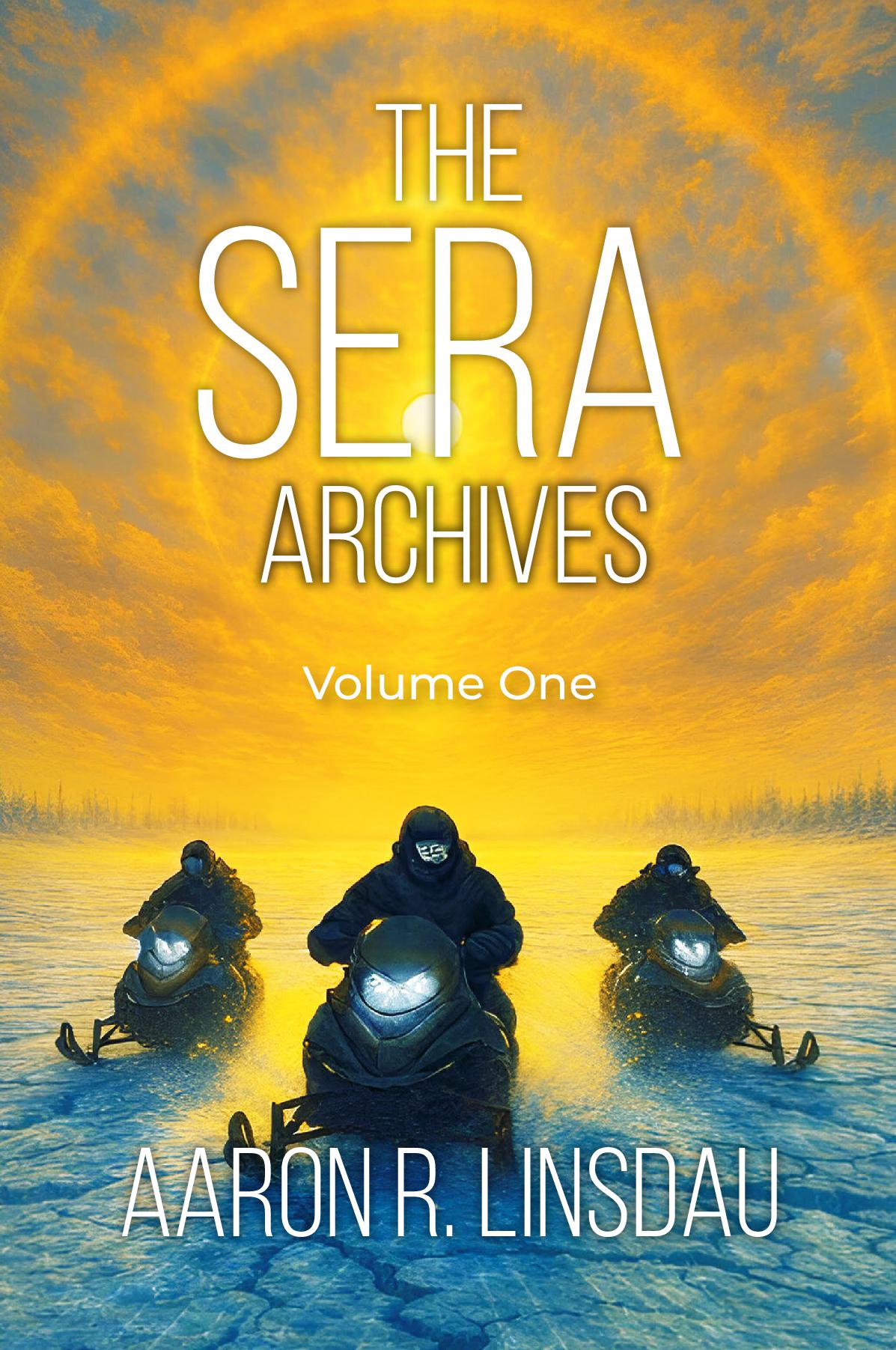 The SERA Archives Volume 1