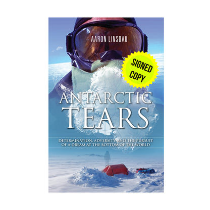 Signed Copy — Antarctic Tears — Paperback