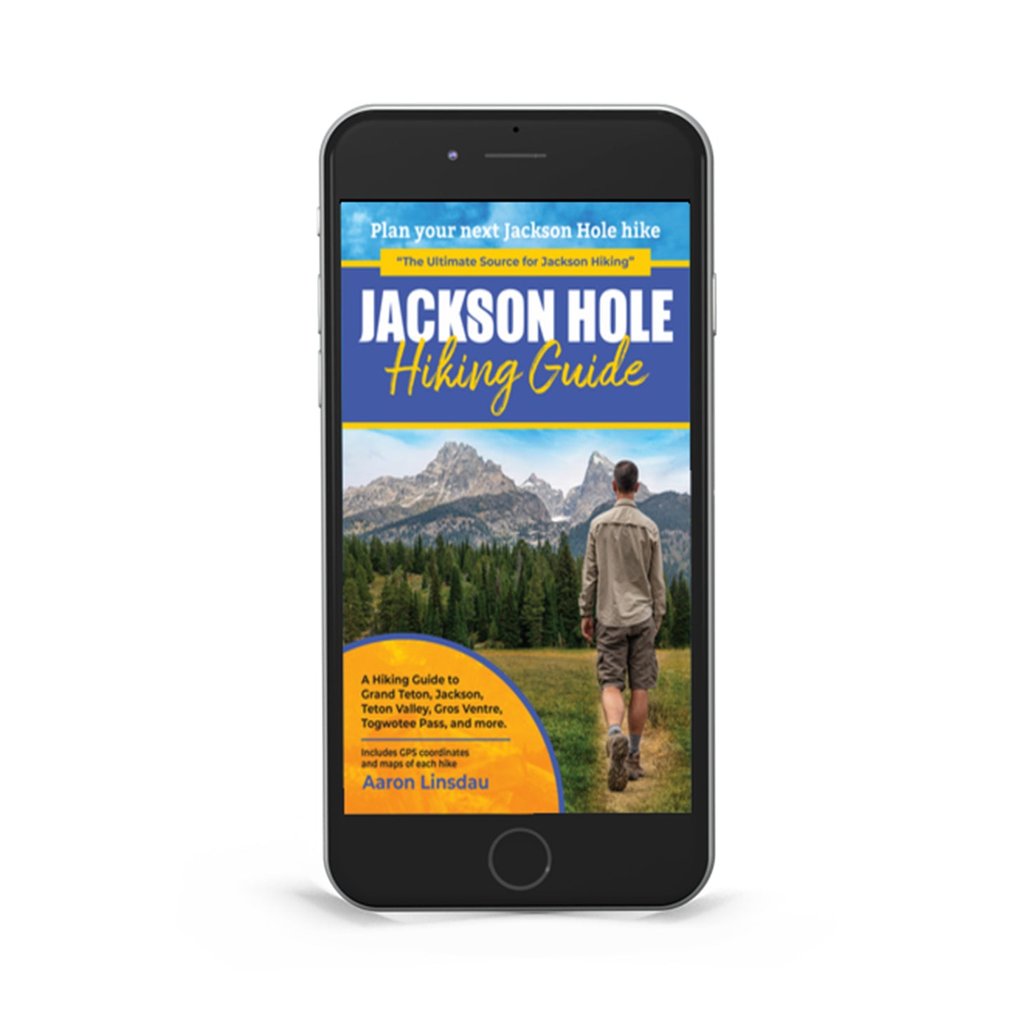 Jackson Hole Hiking Guide - Ebook