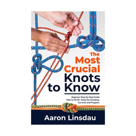 The Most Crucial Knots to Know — Ebook