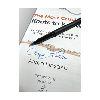Signed Copy — The Most Crucial Knots to Know — Paperback