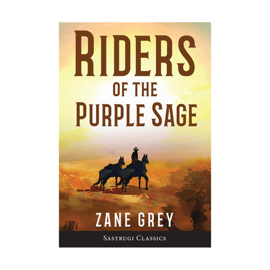 Riders of the Purple Sage Large Print
